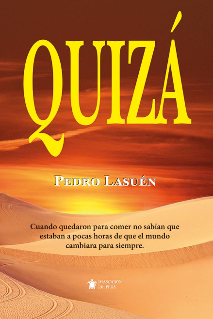 Quizá - Pedro Lasuén