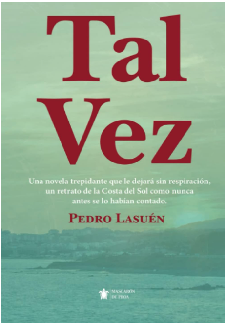 Tal Vez - Pedro Lasuén